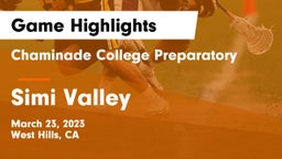 Chaminade College Preparatory vs Simi Valley  Game Highlights - March 23, 2023