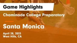 Chaminade College Preparatory vs Santa Monica  Game Highlights - April 28, 2023