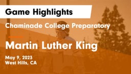 Chaminade College Preparatory vs Martin Luther King  Game Highlights - May 9, 2023