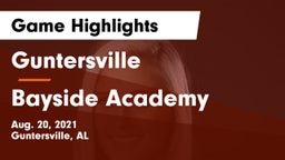 Guntersville  vs Bayside Academy  Game Highlights - Aug. 20, 2021