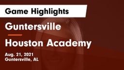 Guntersville  vs Houston Academy  Game Highlights - Aug. 21, 2021