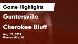 Guntersville  vs Cherokee Bluff   Game Highlights - Aug. 21, 2021