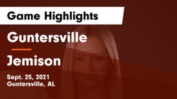 Guntersville  vs Jemison  Game Highlights - Sept. 25, 2021