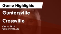 Guntersville  vs Crossville  Game Highlights - Oct. 4, 2021