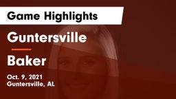 Guntersville  vs Baker  Game Highlights - Oct. 9, 2021