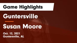 Guntersville  vs Susan Moore  Game Highlights - Oct. 12, 2021
