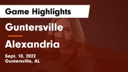 Guntersville  vs Alexandria  Game Highlights - Sept. 10, 2022