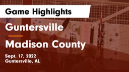 Guntersville  vs Madison County  Game Highlights - Sept. 17, 2022