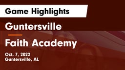 Guntersville  vs Faith Academy  Game Highlights - Oct. 7, 2022