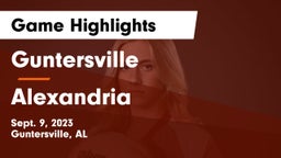 Guntersville  vs Alexandria  Game Highlights - Sept. 9, 2023