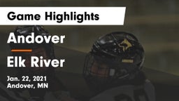 Andover  vs Elk River  Game Highlights - Jan. 22, 2021