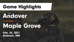 Andover  vs Maple Grove  Game Highlights - Feb. 26, 2021