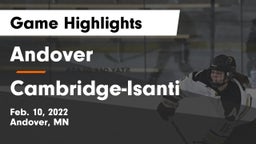 Andover  vs Cambridge-Isanti  Game Highlights - Feb. 10, 2022