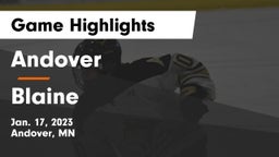 Andover  vs Blaine  Game Highlights - Jan. 17, 2023