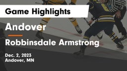 Andover  vs Robbinsdale Armstrong  Game Highlights - Dec. 2, 2023