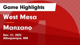 West Mesa  vs Manzano  Game Highlights - Dec. 21, 2022