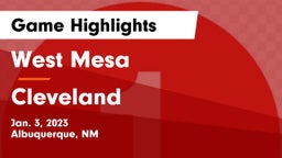 West Mesa  vs Cleveland  Game Highlights - Jan. 3, 2023