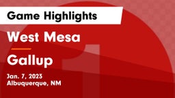 West Mesa  vs Gallup  Game Highlights - Jan. 7, 2023