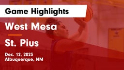 West Mesa  vs St. Pius  Game Highlights - Dec. 12, 2023