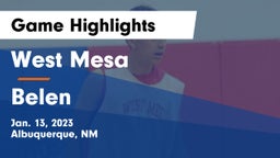 West Mesa  vs Belen  Game Highlights - Jan. 13, 2023