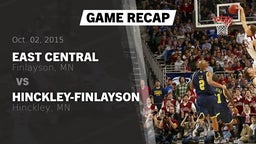 Recap: East Central  vs. Hinckley-Finlayson  2015