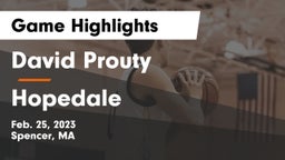 David Prouty  vs Hopedale  Game Highlights - Feb. 25, 2023