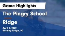 The Pingry School vs Ridge  Game Highlights - April 8, 2022