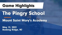 The Pingry School vs Mount Saint Mary's Academy Game Highlights - May 12, 2022