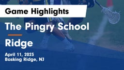 The Pingry School vs Ridge  Game Highlights - April 11, 2023
