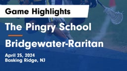 The Pingry School vs Bridgewater-Raritan  Game Highlights - April 25, 2024