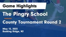 The Pingry School vs County Tournament Round 2 Game Highlights - May 15, 2023