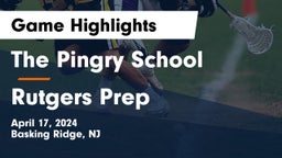 The Pingry School vs Rutgers Prep  Game Highlights - April 17, 2024