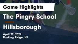 The Pingry School vs Hillsborough  Game Highlights - April 29, 2024