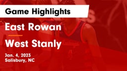 East Rowan  vs West Stanly Game Highlights - Jan. 4, 2023