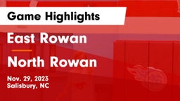 East Rowan  vs North Rowan  Game Highlights - Nov. 29, 2023