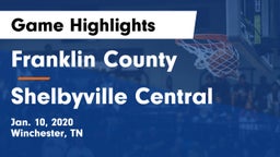 Franklin County  vs Shelbyville Central  Game Highlights - Jan. 10, 2020
