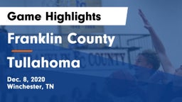 Franklin County  vs Tullahoma  Game Highlights - Dec. 8, 2020