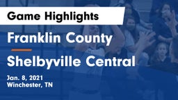 Franklin County  vs Shelbyville Central  Game Highlights - Jan. 8, 2021