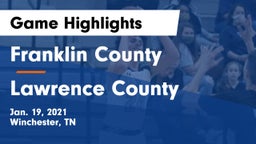 Franklin County  vs Lawrence County  Game Highlights - Jan. 19, 2021