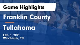 Franklin County  vs Tullahoma  Game Highlights - Feb. 1, 2021