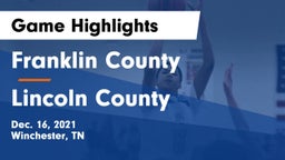 Franklin County  vs Lincoln County  Game Highlights - Dec. 16, 2021