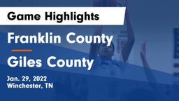 Franklin County  vs Giles County  Game Highlights - Jan. 29, 2022