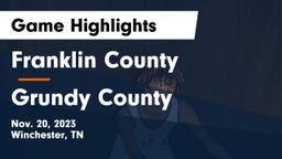 Franklin County  vs Grundy County  Game Highlights - Nov. 20, 2023