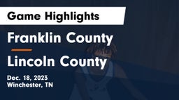 Franklin County  vs Lincoln County  Game Highlights - Dec. 18, 2023