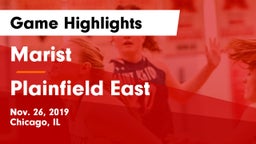 Marist  vs Plainfield East  Game Highlights - Nov. 26, 2019