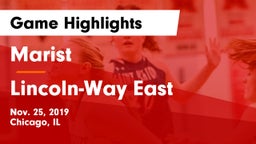 Marist  vs Lincoln-Way East  Game Highlights - Nov. 25, 2019