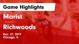 Marist  vs Richwoods  Game Highlights - Dec. 27, 2019