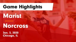 Marist  vs Norcross  Game Highlights - Jan. 3, 2020