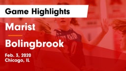 Marist  vs Bolingbrook  Game Highlights - Feb. 3, 2020