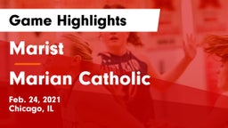 Marist  vs Marian Catholic  Game Highlights - Feb. 24, 2021